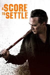 A Score to Settle (2019)