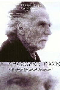 A Shadowed Gaze (1998)
