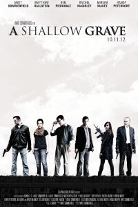 A Shallow Grave (2012)