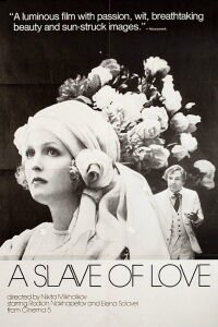 A Slave of Love (1976)