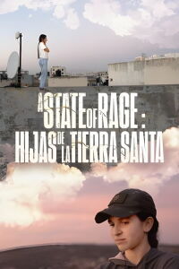 A State of Rage: Hijas de la Tierra Santa (2024)