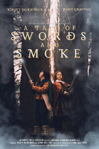 A Tale of Swords and Smoke (2024)