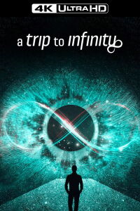 A Trip to Infinity (2022)