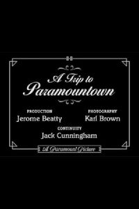 A Trip to Paramountown (1922)