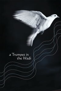 A Trumpet in the Wadi (2002)