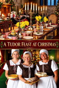 A Tudor Feast at Christmas (2006)
