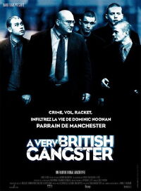 A Very British Gangster (2007)