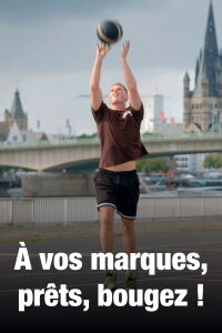 À vos marques, prêts, bougez : Le sport c'est la santé (2023)