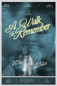A Walk to Remember (2002)
