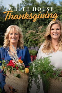 A White House Thanksgiving, (2021)