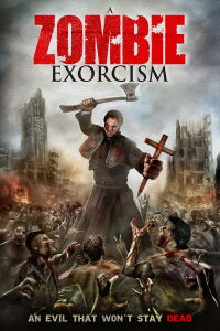 A Zombie Exorcism (2010)