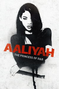 Aaliyah: La princesa del r&b (2014)