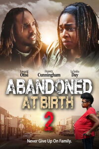 Abandoned at Birth 2 (2024)