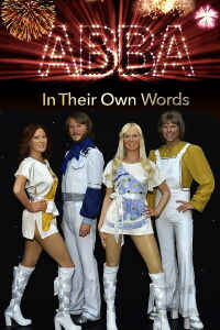 ABBA: In Their Own Words (2020)