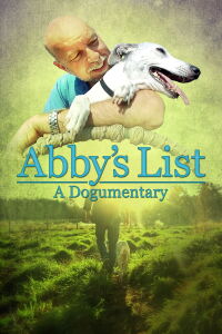 Abby’s List: A Dogumentary (2025)