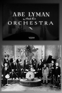 Abe Lyman and His Orchestra (1928)