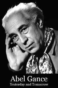 Abel Gance, hier et demain (1963)