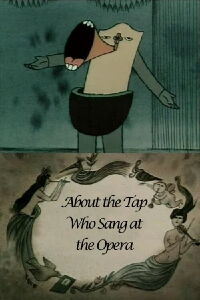 About the Tap Who Sang at the Opera (1990)
