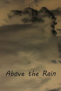 Above the Rain (2019)