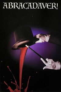 Abracadaver! (2008)