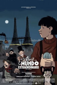 Abril y el mundo extraordinario (2015)