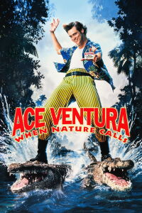 Ace Ventura: When Nature Calls (1995)