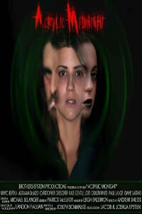 Acrylic Midnight (2011)