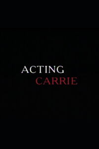 Acting 'Carrie' (2001)