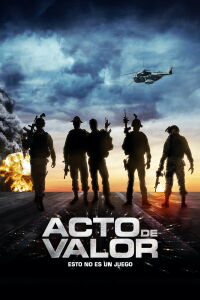 Acto de valor (2012)