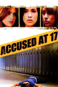 Acusada a los 17 (2009)