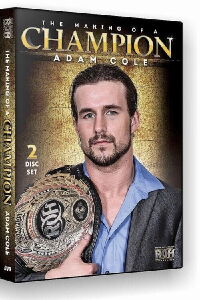 Adam Cole the Making of a Champion (2014)