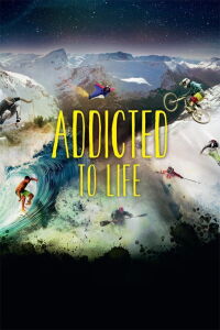 Addicted to Life (2014)