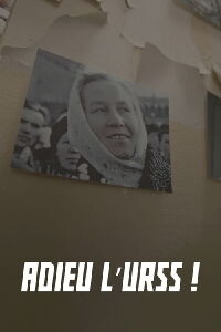 Adieu l'URSS ! (2021)
