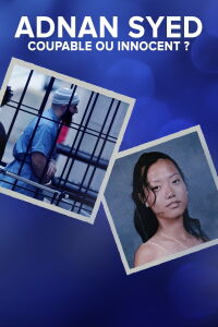 Adnan Syed : coupable ou innocent? (2016)