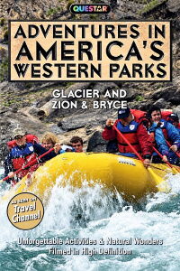 Adventures in America's Western Parks: Glacier / Zion & Bryce (2006)