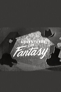 Adventures in Fantasy (1957)
