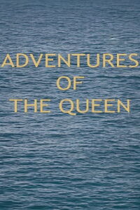 Adventures of the Queen (1975)