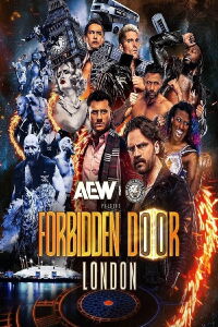 AEW x NJPW: Forbidden Door (2025)
