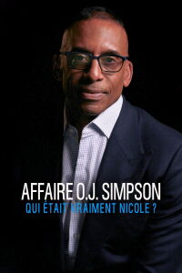 Affaire O.J. Simpson : qui était vraiment Nicole ? (2020)