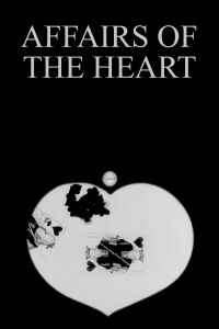 Affairs of the Heart (1909)