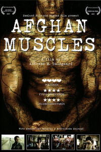 Afghan Muscles (2006)