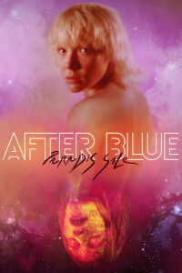 After Blue (Dirty Paradise) (2022)