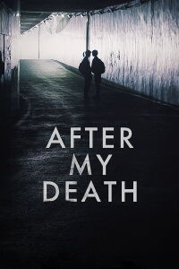 After My Death (2018)