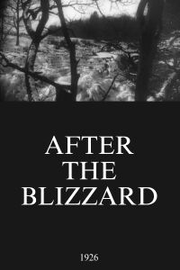 After the Blizzard (1926)