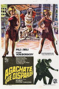 Agáchate, que disparan (1969)