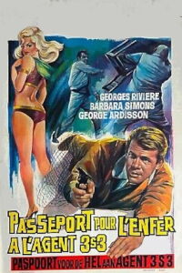 Agent 3S3: Passport to Hell (1965)