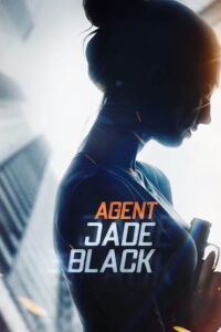 Agent Jade Black (2020)