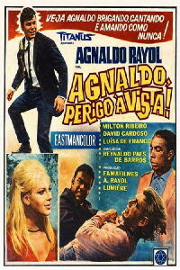 Agnaldo, Perigo à Vista (1969)