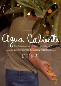 Agua Caliente (2022)
