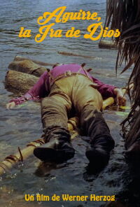 Aguirre, la ira de Dios (1972)